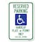 Signmission Reserved Parking Handicap Plate or Permi Heavy-Gauge Aluminum Sign, 12" x 18", A-1218-23068 A-1218-23068 - alternate 1